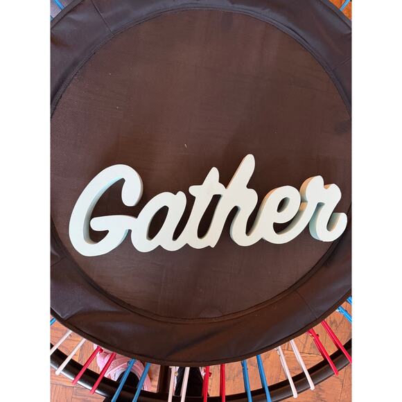 HomeGoods Gather Sign, GUC - Picture 1 of 4